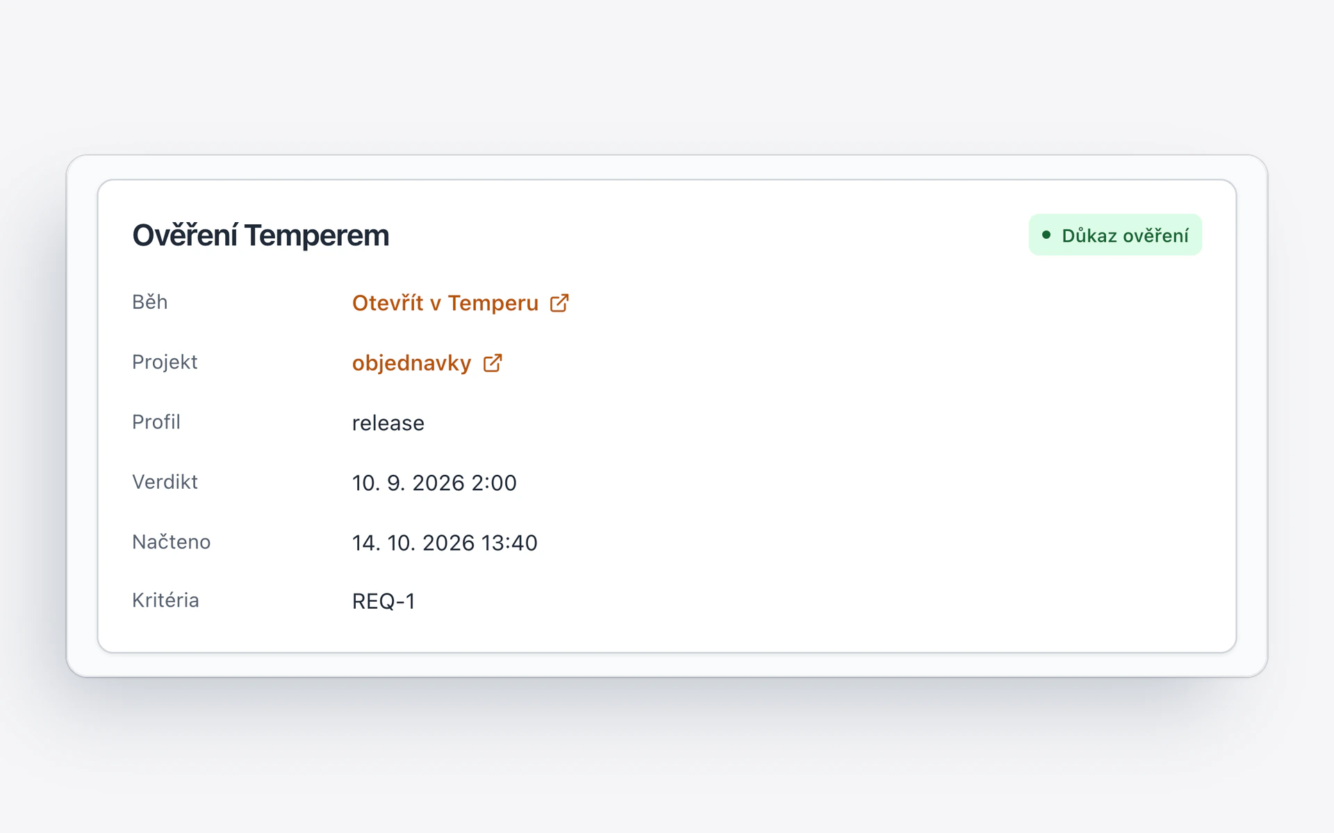 Důkaz z Temperu v plánu vydání: odkaz na běh, projekt, profil, verdikt a ověřená kritéria.
