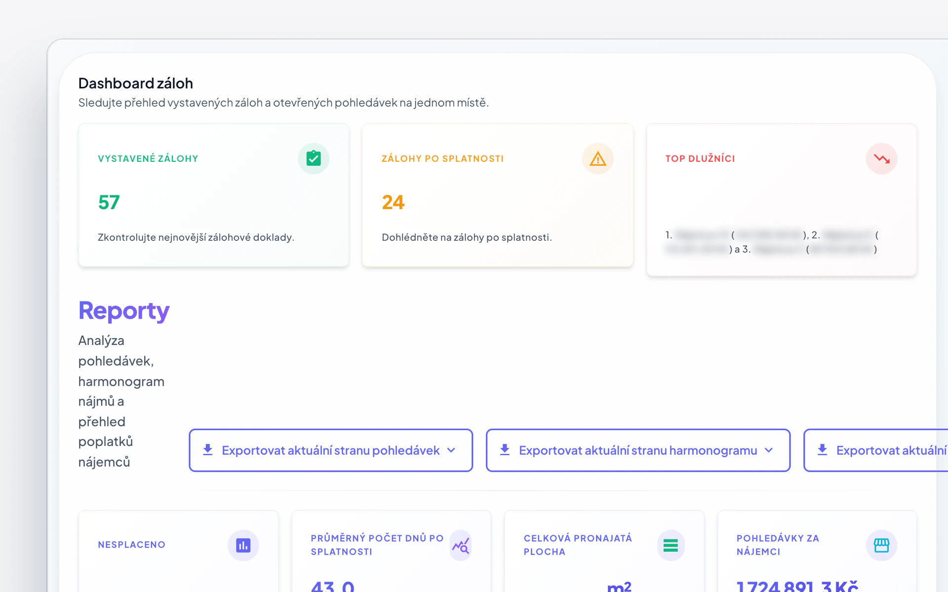 Reporty v Centeře: dashboard záloh s vystavenými zálohami, zálohami po splatnosti a dlužníky a pod ním exporty.