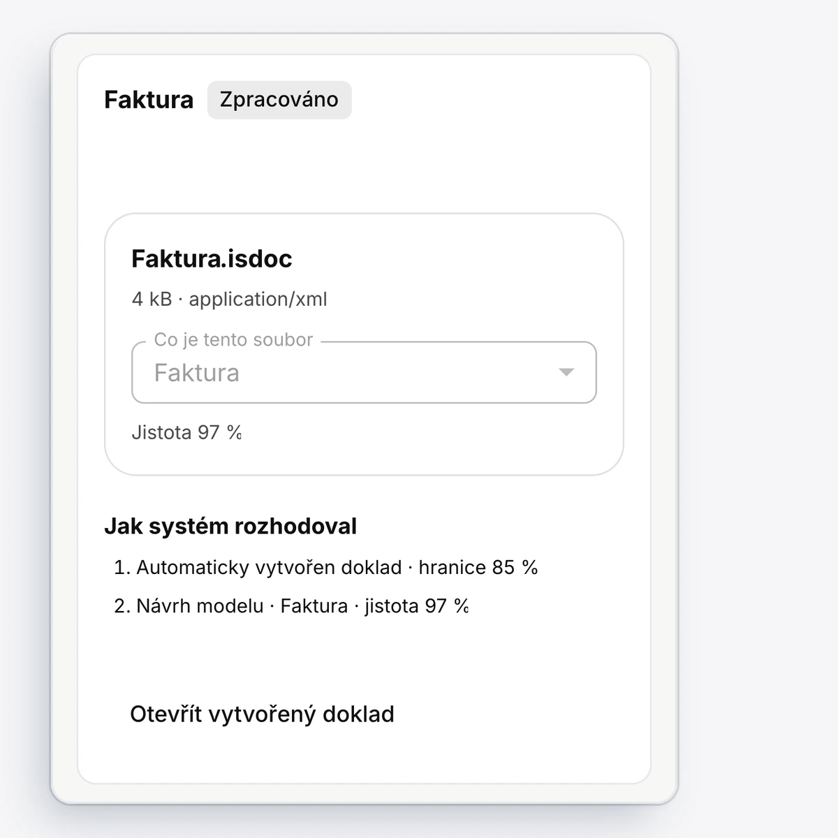 Faktura přijatá e-mailem jako soubor ISDOC: systém ho rozpoznal jako fakturu a automaticky z něj vytvořil doklad.