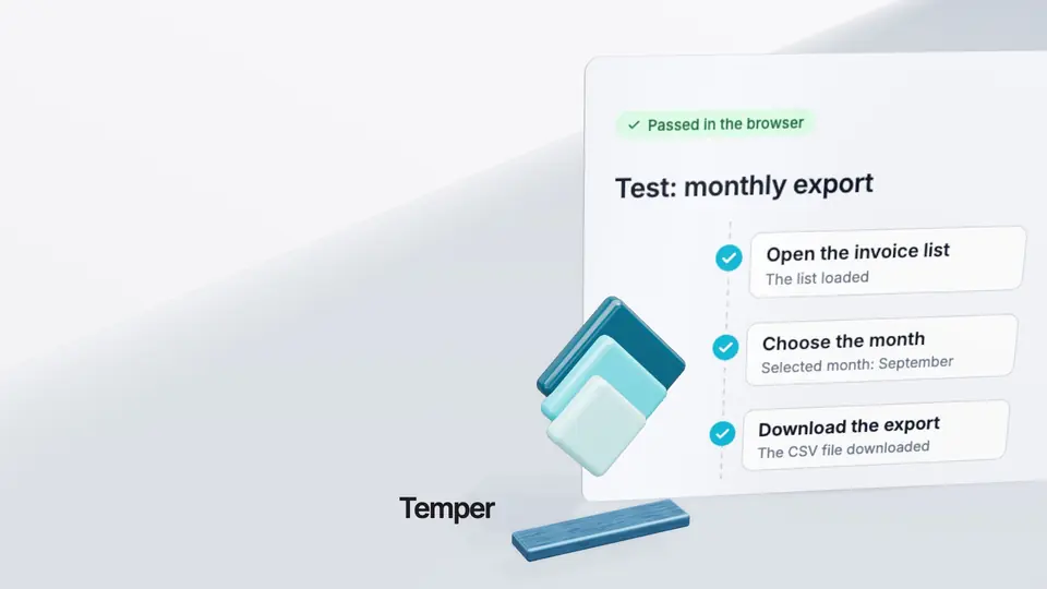 Temper tiles, and behind them a monthly export scenario that passed in the browser.