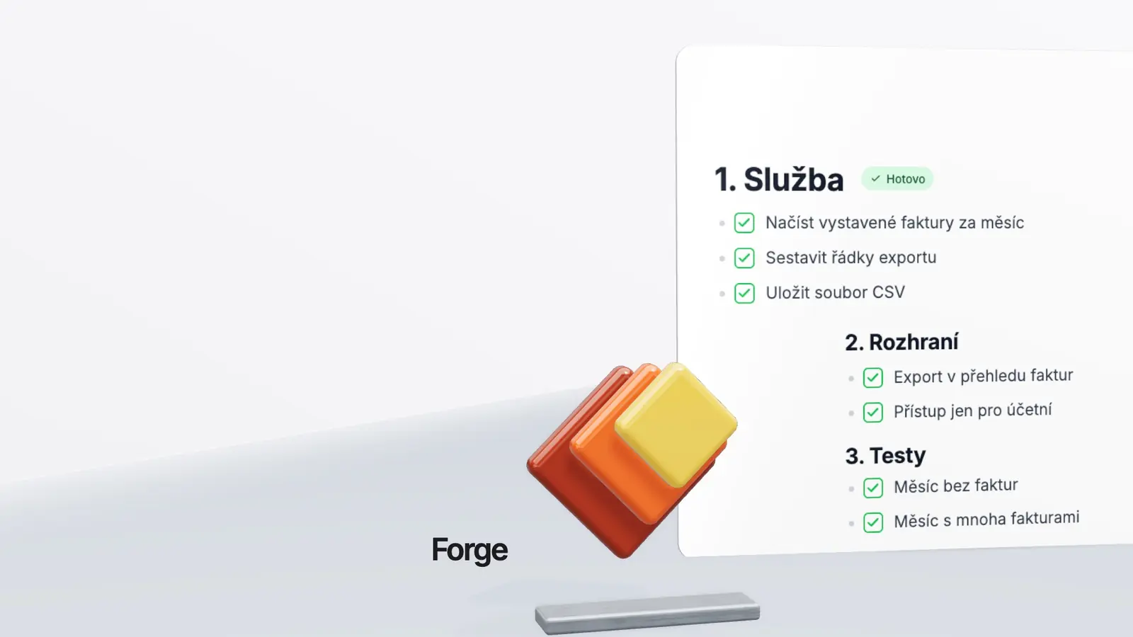 Dlaždice Forge a za nimi plán s odškrtanými úkoly.